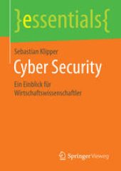 book Cyber Security: Ein Einblick für Wirtschaftswissenschaftler