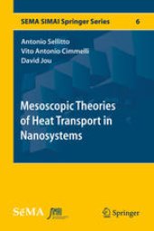 book Mesoscopic Theories of Heat Transport in Nanosystems