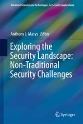 book Exploring the Security Landscape: Non-Traditional Security Challenges