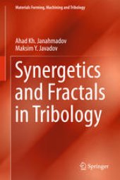 book Synergetics and Fractals in Tribology