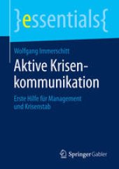 book Aktive Krisenkommunikation: Erste Hilfe für Management und Krisenstab