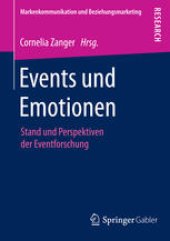 book Events und Emotionen: Stand und Perspektiven der Eventforschung