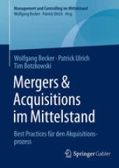 book Mergers & Acquisitions im Mittelstand: Best Practices für den Akquisitionsprozess