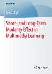 book Short- and Long-Term Modality Effect in Multimedia Learning