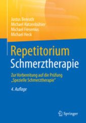 book Repetitorium Schmerztherapie: Zur Vorbereitung auf die Prüfung &quot;Spezielle Schmerztherapie&quot;