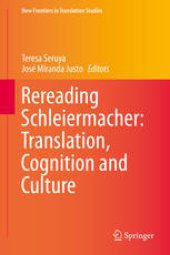 book Rereading Schleiermacher: Translation, Cognition and Culture