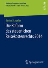 book Die Reform des steuerlichen Reisekostenrechts 2014