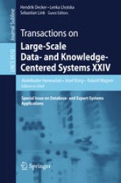 book Transactions on Large-Scale Data- and Knowledge-Centered Systems XXIV: Special Issue on Database- and Expert-Systems Applications