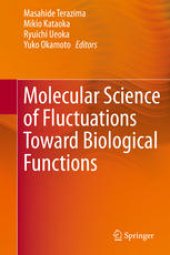 book Molecular Science of Fluctuations Toward Biological Functions 