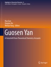 book Guosen Yan: A Festschrift from Theoretical Chemistry Accounts