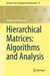 book Hierarchical Matrices: Algorithms and Analysis