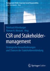 book CSR und Stakeholdermanagement: Strategische Herausforderungen und Chancen der Stakeholdereinbindung