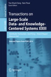 book Transactions on Large-Scale Data- and Knowledge-Centered Systems XXIII: Selected Papers from FDSE 2014