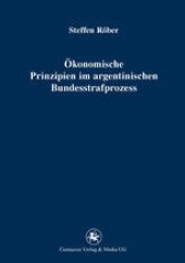 book Ökonomische Prinzipien im argentinischen Bundesstrafprozess