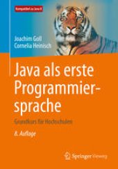 book Java als erste Programmiersprache: Grundkurs für Hochschulen