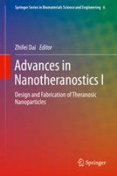 book Advances in Nanotheranostics I: Design and Fabrication of Theranosic Nanoparticles