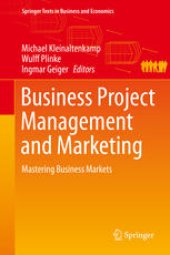 book Business Project Management and Marketing: Mastering Business Markets