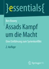 book Assads Kampf um die Macht: Eine Einführung zum Syrienkonflikt