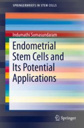 book Endometrial Stem Cells and Its Potential Applications