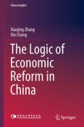 book The Logic of Economic Reform in China