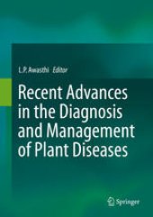 book Recent Advances in the Diagnosis and Management of Plant Diseases