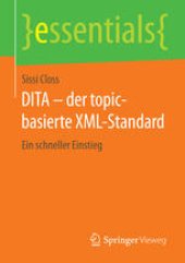 book DITA – der topic-basierte XML-Standard: Ein schneller Einstieg