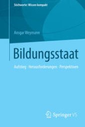 book Bildungsstaat: Aufstieg • Herausforderungen • Perspektiven