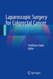 book Laparoscopic Surgery for Colorectal Cancer