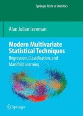 book Modern multivariate statistical techniques: Regression, classification, and manifold learning