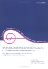 book Analysis, algebra, and computers in mathematical research: proceedings of the Twenty-first Nordic Congress of Mathematicians