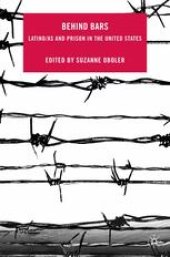 book Behind Bars: Latino/as and Prison in the United States