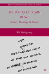 book The Poetry of Susan Howe: History, Theology, Authority