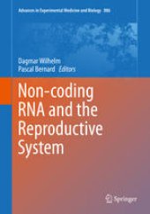 book Non-coding RNA and the Reproductive System