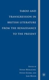 book Taboo and Transgression in British Literature from the Renaissance to the Present