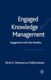 book Engaged Knowledge Management: Engagement with New Realities