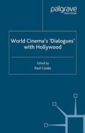 book World Cinema’s ‘Dialogues’ with Hollywood