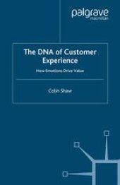 book The DNA of Customer Experience: How Emotions Drive Value