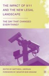 book The Impact of 9/11 and the New Legal Landscape: The Day that Changed Everything?