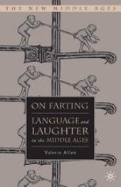 book On Farting: Language and Laughter in the Middle Ages