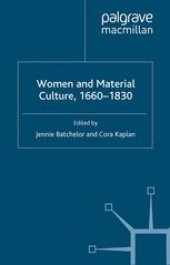 book Women and Material Culture, 1660–1830