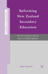 book Reforming New Zealand Secondary Education: The Picot Report and the Road to Radical Reform