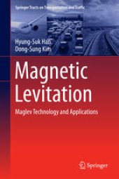 book Magnetic Levitation: Maglev Technology and Applications