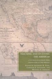 book Teaching and Studying the Americas: Cultural Influences from Colonialism to the Present