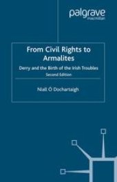 book From Civil Rights to Armalites: Derry and the Birth of the Irish Troubles