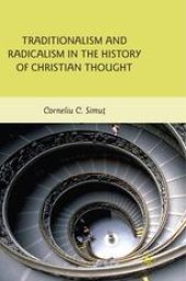 book Traditionalism and Radicalism in the History of Christian Thought