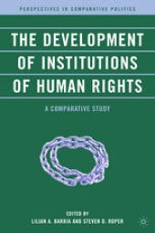 book The Development of Institutions of Human Rights: A Comparative Study