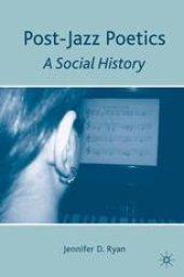 book Post-Jazz Poetics: A Social History