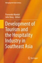 book Development of Tourism and the Hospitality Industry in Southeast Asia