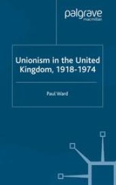 book Unionism in the United Kingdom, 1918–1974