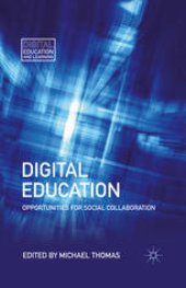 book Digital Education: Opportunities for Social Collaboration